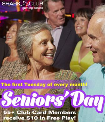 Senior's Day - The first Tuesday of every month! 55+ members receive $10 in free play